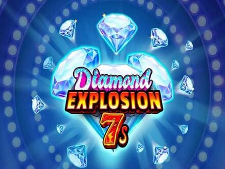 Diamond Explosion 7s